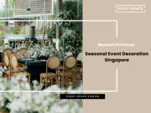 Seasonal Event Decoration Singapore: Beyond Christmas